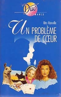 Un problème de coeur - Rita Rainville