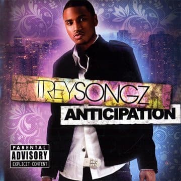 Trey Songz - Anticipation - Trey Songz